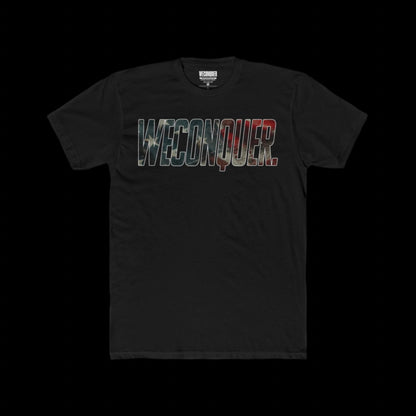 WECONQUER FITTED AMERICAN TEE